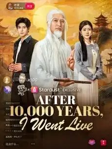 After 10,000 Years, I Went Live — poster
