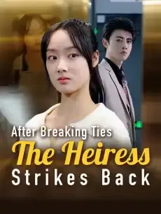 After Breaking Ties, The Heiress Strikes Back — poster