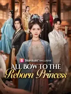 All Bow to the Reborn Princess — poster