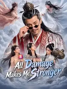 All Damage Makes Me Stronger — poster