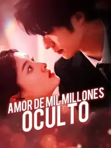 Amor de Mil Millones Oculto Episodios completos - StardustTV — póster
