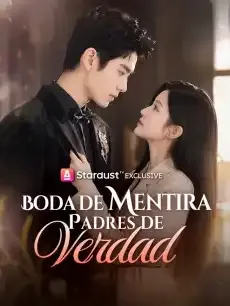 Boda de Mentira, Padres de Verdad Episodios completos - StardustTV — póster