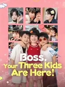 Boss, Your Three Kids Are Here! — poster