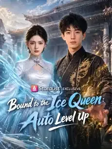 Bound to the Ice Queen: Auto Level Up — poster