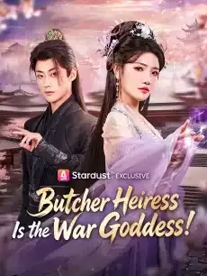 Butcher Heiress Is the War Goddess! — poster