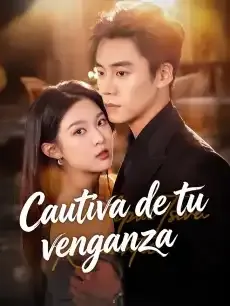 Cautiva de tu venganza Episodios completos - StardustTV — póster