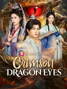 Crimson Dragon Eyes — poster