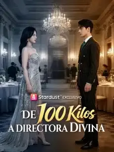 De 100 Kilos a Directora Divina Episodios completos - StardustTV — póster