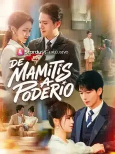 De Mamitis a Poderío Episodios completos - StardustTV — póster