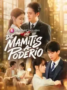 De Mamitis a Poderío Episodios completos - StardustTV — póster