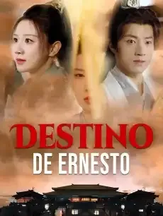 Destino de Ernesto Episodios completos - StardustTV — póster
