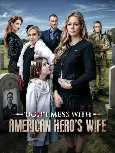 Don't mess with American Hero's wife — poster