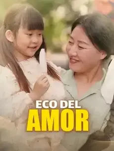 Eco del amor Episodios completos - StardustTV — póster