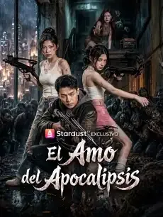 El Amo del Apocalipsis Episodios completos - StardustTV — póster