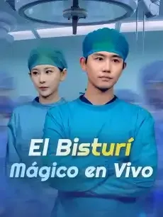El Bisturí Mágico en Vivo Episodios completos - StardustTV — póster