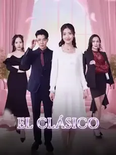 El Clásico Episodios completos - StardustTV — póster