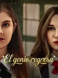 El genio regresa Episodios completos - StardustTV — póster