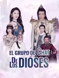 El grupo de chat de los dioses Episodios completos - StardustTV — póster