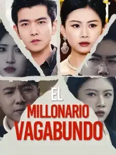 El Millonario Vagabundo Episodios completos - StardustTV — póster