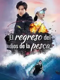 El regreso del dios de la pesca Episodios completos - StardustTV — póster