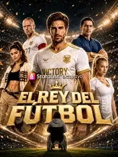 El Rey del Fútbol Episodios completos - StardustTV — póster
