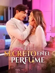 El secreto en el perfume Episodios completos - StardustTV — póster