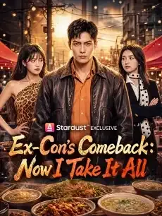 Ex-Con's Comeback: Now I Take It All — poster
