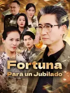 Fortuna para un Jubilado Episodios completos - StardustTV — póster