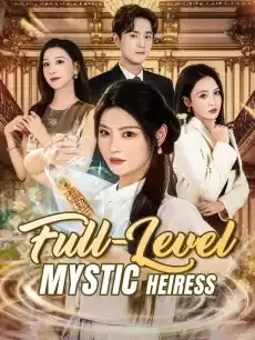 Full-Level Mystic Heiress — poster