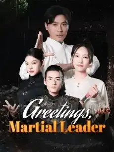 Greetings, Martial Leader — poster