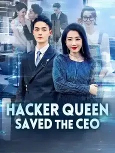 Hacker Queen Saved the CEO — poster