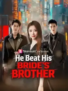 He Beat His Bride's Brother — poster