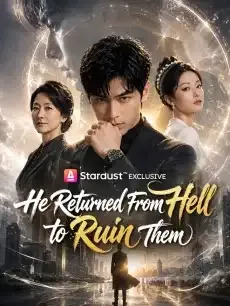 He Returned From Hell to Ruin Them — poster
