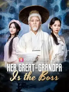 Her Great-Grandpa is the Boss — poster