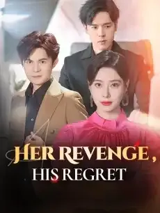 Her Revenge, His Regret — poster
