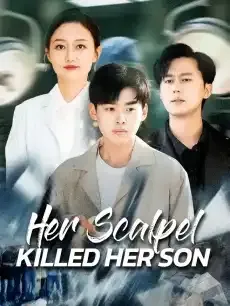 Her Scalpel Killed Her Son — poster