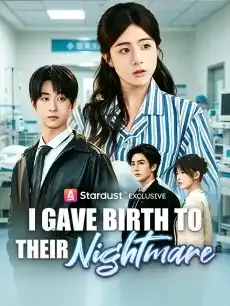 I Gave Birth to Their Nightmare — poster