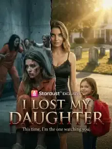 I Lost My Daughter — poster