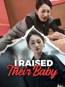 I Raised Their Baby — poster