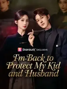 I'm Back to Protect My Kid and Husband — poster