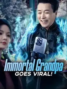 Immortal Grandpa Goes Viral! — poster