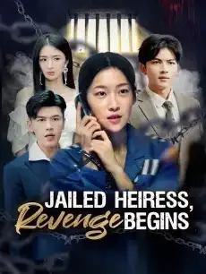 Jailed Heiress, Revenge Begins — poster