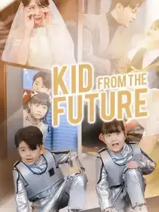 Kid from the Future — poster