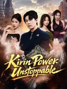 Kirin Power: Unstoppable — poster