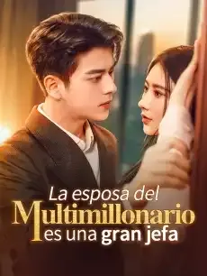 La esposa del multimillonario es una gran jefa Episodios completos - StardustTV — póster