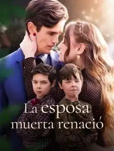 La esposa muerta renació Episodios completos - StardustTV — póster