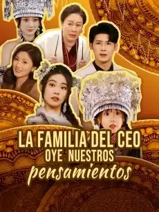 La familia del CEO oye nuestros pensamientos Episodios completos - StardustTV — póster