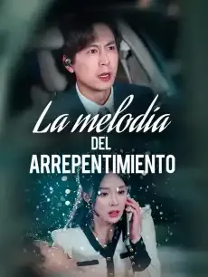 La melodía del arrepentimiento Episodios completos - StardustTV — póster