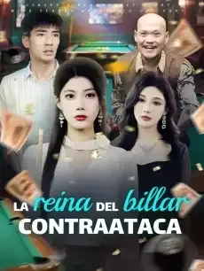 La reina del billar contraataca Episodios completos - StardustTV — póster