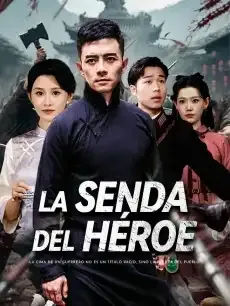 La senda del héroe Episodios completos - StardustTV — póster